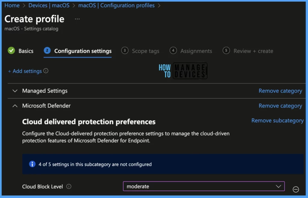 Configure New Managed Settings in macOS Catalogue using Intune 2309 release or later Fig. 5